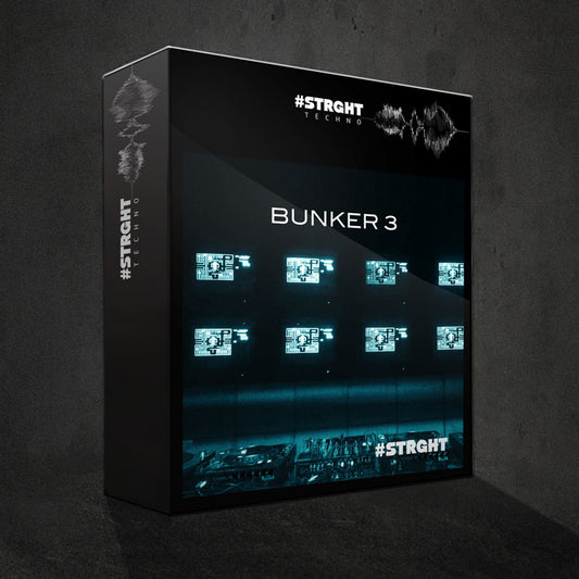 #STRGHT - BUNKER 3 [Bunker Techno Sample Pack]